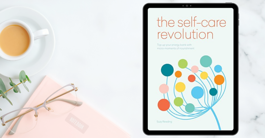 Self-care revolution Suzy Reading
